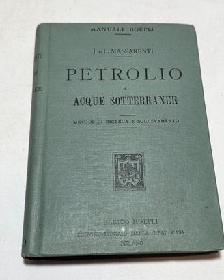 Libro manuale hoepli - Petrolio e acque sotterrane