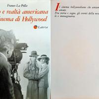 SOGNO E REALTÀ AMERICANA NEL CINEMA DI HOLLYWOOD