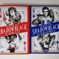 libri Shadowblack - il fuorilegge -la dama bendata