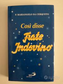 Così disse Frate Indovino - Mariangelo da Cerqueto