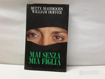 Mai senza mia figlia