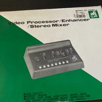 Video Processor/Enhancer/Stereo Mixer