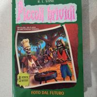 Piccoli brividi: Foto dal futuro - R. L. Stine