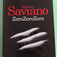 ZeroZeroZero. Roberto Saviano- 1^ Edizione