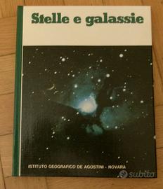 "STELLE E GALASSIE" - IST. GEOGR. DE AGOSTINI - NO