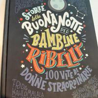 Storie della buona notte per bambine ribelli
