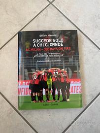 Libro AC Milan “Succede solo a chi ci crede”