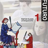 Memoria e futuro 1 - Libro di storia