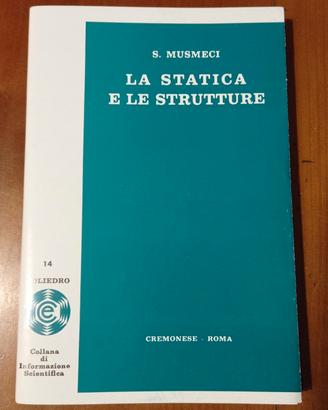 La statica e le strutture - Musmeci (1971)