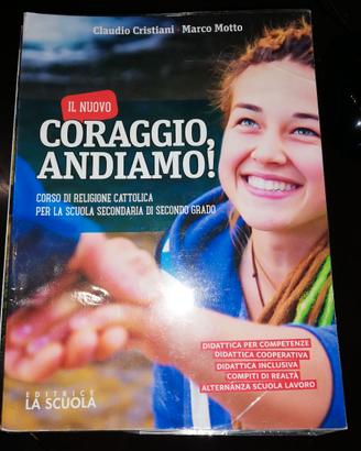 CORAGGIO ANDIAMO