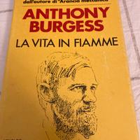 Anthony Burgess, La vita in fiamme