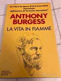 Anthony Burgess, La vita in fiamme