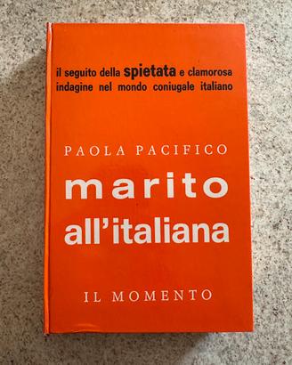 Libro Marito all’italiana Paola Pacifico