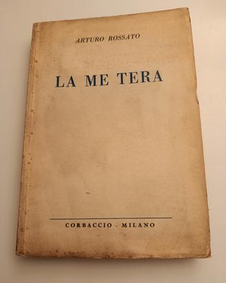 La me tera di Arturo Rossato, 1 edizione 1934