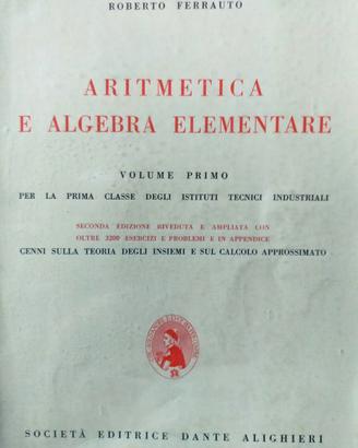 Aritmetica e algebra elementare - vol. 1