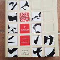 IL CALLIGRAFO Longanesi PRIMA EDIZIONE