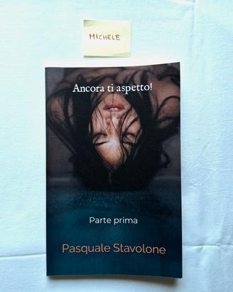 Ancora ti aspetto! - P. Stavolone