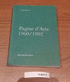 Pagine D'Arte 1960/1992, Luigi Paganoni, 2011