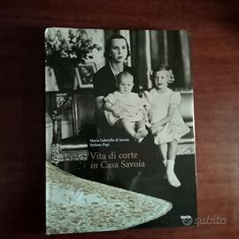 Vita di corte in Casa Savoia