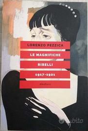 LE MAGNIFICHE RIBELLI