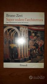 Bruno zevi, saper vedere l'architettura, leggi