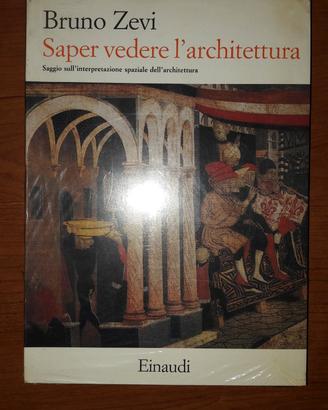 Bruno zevi, saper vedere l'architettura, leggi