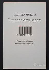 Il Mondo deve Sapere Michela Murgia ISBN edizioni 
