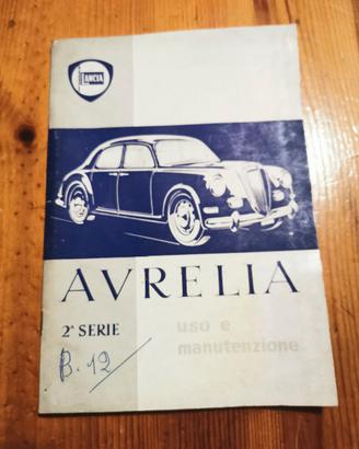 Libretto uso e manutenzione Lancia Aurelia 2 serie