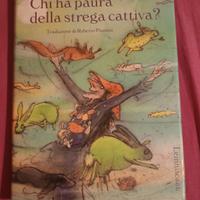 Chi Ha Paura Della Strega Cattiva?