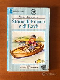 Storia di franco e di lave' - Gina Lagorio