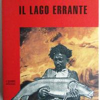Il lago errante - Sven Hedin