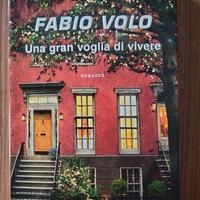 Una granvoglia di vivere.Fabio Volo