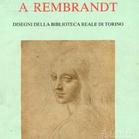Da Leonardo a Rembrandt. Allemandi, Torino