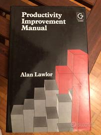 Productivity Improvement Manual di Alan Lawlord 