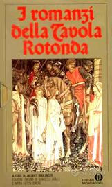 I romanzi della Tavola Rotonda