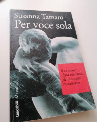 Libro susanna tamaro per voce sola