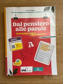 Dal pensiero alle parole A e B (Dea scuola)