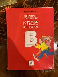 Le Parole la Lingua e il Testo Vol B