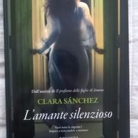 L'amante silenzioso - Clara Sànchez