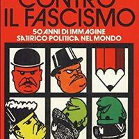 Contro il Fascismo-Immagine satirica nel mondo