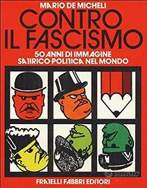 Contro il Fascismo-Immagine satirica nel mondo