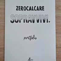 Portfolio Zerocalcare "sopravvivi" firmato