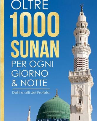 1000 Sunan per Giorno e Notte