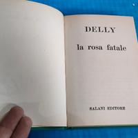 La rosa fatale di Delly