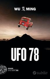 Ufo 78 Wu Ming romanzo narrativa