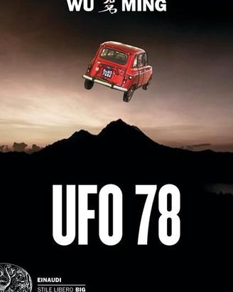 Ufo 78 Wu Ming romanzo narrativa