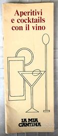 Aperitivi e Cocktail con il vino 1982
