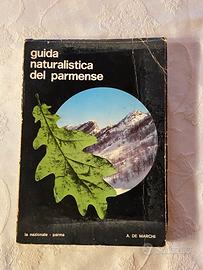 Guida naturalistica del parmense edizione 1974