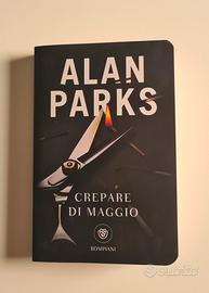 Crepare di maggio - Alan Parks