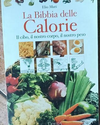 La bibbia delle calorie